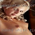 Naked white girls Milwaukee